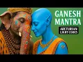 Download Lagu Ganesh Mantra 🕉 Om Gam Ganapataye Namaha + Arcturian Light Codes for Abundance | Remove Obstacles