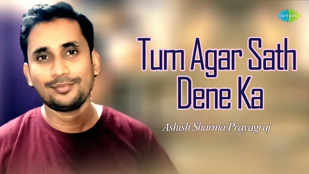 Tum Agar Sath Dene Ka | Ashish Sharma Prayagraj | Hindi Cover Song | Saregama Open Stage