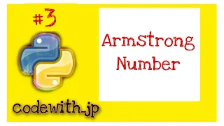 Armstrong Number program in python armstrong number program