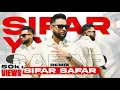 Download Lagu SIFAR SAFAR - KARAN AUJLA | PROD BY RXBIN