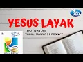 Download Lagu YESUS LAYAK - Mawar Simorangkir \u0026 Ronny Tomasoa (Official Music Video)