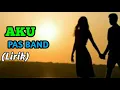 Lagu PAS BAND - AKU reggae ska (Lirik)