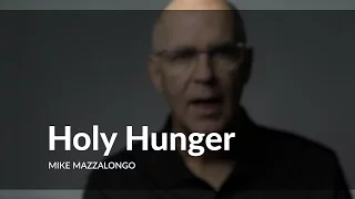 Holy Hunger