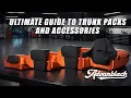 Advanblack Ultimate Guide To Trunk Packs and Accessories