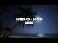 Lvbel C5 -  sezen aksu