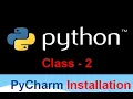 PYTHON DOWNLOAD PYCHARM CLASS 2