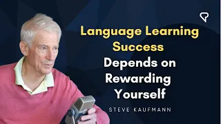 Language Learning Success Depends on Rewarding Yourself