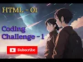 HTML - 01 Coding Challenge