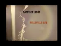 Download Lagu Gates of Light - Belleville Sun (officiële Shimmy-Disc video)