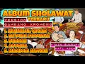 Download Lagu Album Sholawat Rampak Kromong Terbaru 2023 Adem Santuy Selonjoran