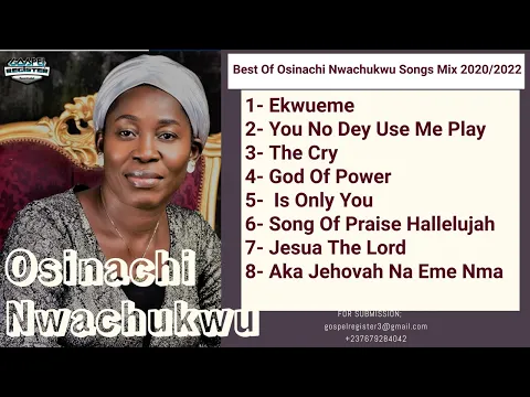 Download MP3 Best Playlist Of Osinachi Nwachukwu - Most Popular Songs Of All Time by Osinachi Nwachukwu - New Rew