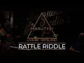 Lagu Marutyri - ''Rattle Riddle'' (Live at Raysland Studios)