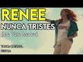 RENEE - Nunca Tristes (Me Vale Madre) - Karaoke Instrumental
