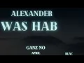 Alexander Eder - Was hab ich gemacht (Lyrics)
