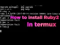 How to Install Ruby2 on Termux Termux application Extra big tech
