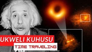 safiri ndani ya muda time traveling sayansi ya dunia
