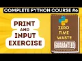 Python Print and Input Function Exercise Python Tutorial -