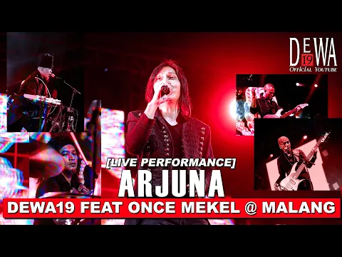 Download MP3 Dewa19 Feat Once Mekel - Arjuna at Malang (Live Performance)