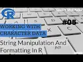 String Manipulation and Formatting In R Learn R With Pallvi