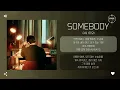D.O (디오) - Somebody [가사]