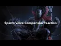 Spawn Voice Comparison Reaction