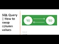 SQL Query How to swap column values
