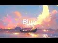 Download Lagu BLUE - young kai | Lyrics 