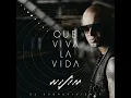 Wisin - Que Viva la Vida