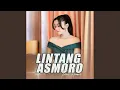 Download Lagu Lintang Asmoro