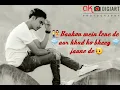 Download Lagu Rone de aaj hamko sad status WhatsApp