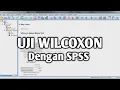 Download Lagu UJI WILCOXON DENGAN SPSS