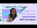 SAP TechBytes ABAP Core Data Services Associations