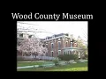 History of Wood County By the way of the life of Charles Evers Part 2 6-7-2021