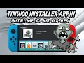 How to Install Files using the Tinwoo Application on the Nintendo Switch