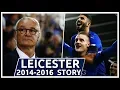 Leicester CIty 2016 - The im possible Journey