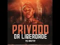 Privado da Liberdade