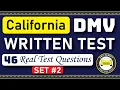 California DMV Written Test 2026 46 REAL TEST QUESTIONS SET California DMV Practice Test 2026