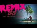ZEZE - Travis Scott, Tyga & Offset (No Kodak) *BEST VERSION*