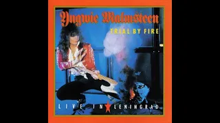 Download Yngwie Malmsteen - Rising Force / Trial by Fire: Live in Leningrad (lyrics) MP3
