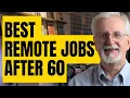 10 Remote Jobs For Seniors Over 60 - No Degree Required