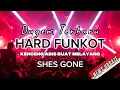 Dj funkot Pontianak terbaru ‼️ Shes Gone ‼️ Funkot Hard Terbaru Vol.6