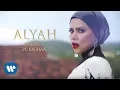 Download Lagu Alyah - Jutaan Purnama (Official Music Video)