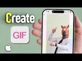 Create GIFs on iPhone Without Any Apps iOS 18