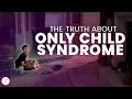 Download Lagu Only Child Syndrome, Explained: Why They're Not Just Weirdo Loners
