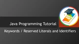 Java Keywords - Reserved words or Literal