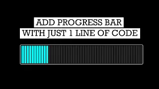Add Progress Bar with Just 1 Line of Code Python Productivity Tip 3