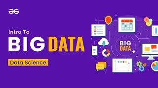 Data Science Technical Skills Intro to Big Data Arpit Jain Upskill with GeeksforGeeks