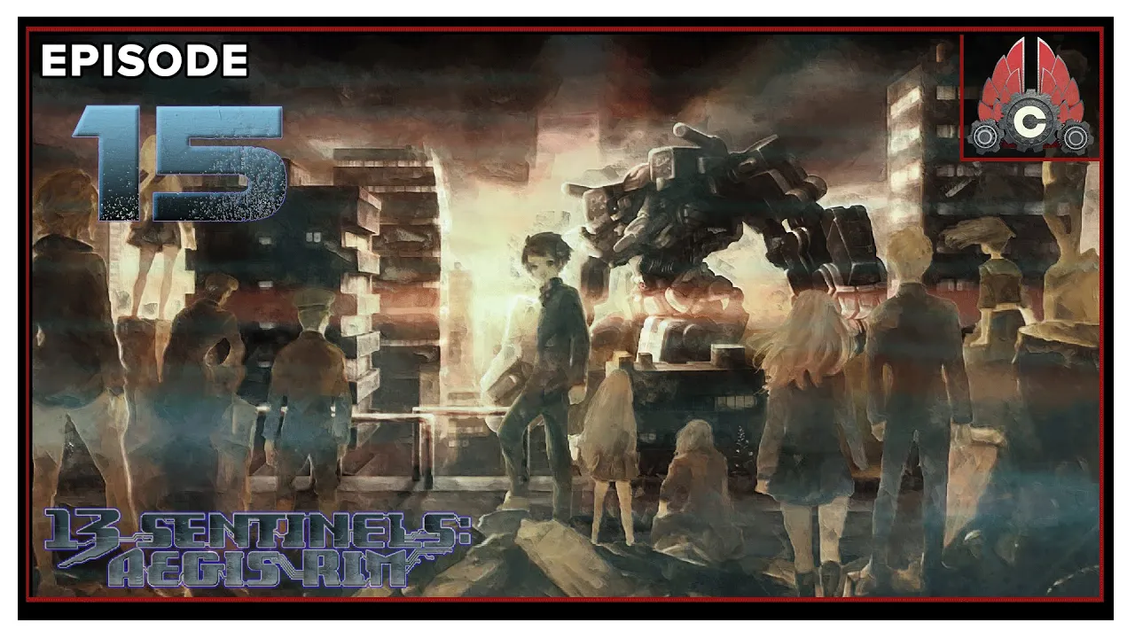 CohhCarnage Plays 13 Sentinels: Aegis Rim - Episode 15