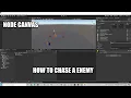 NodeCanvas Tutorial - Chase Enemy