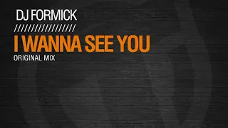 Download TR211 DJ Formick  - I wanna see you (Original Mix) MP3